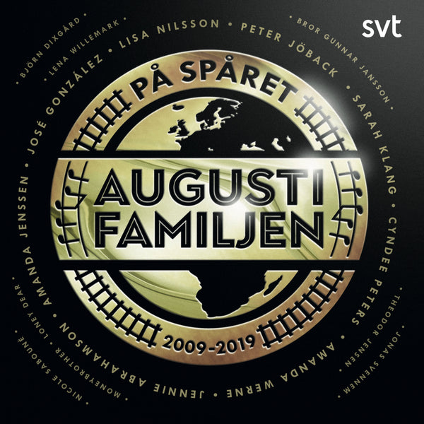 Augustifamiljen: På spåret (2009-2019)